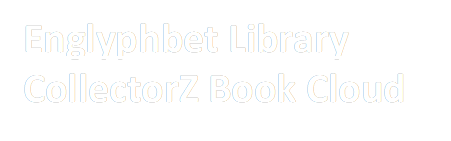 Englyphbet Library CollectorZ Book Cloud

